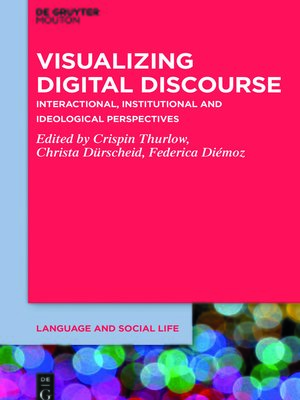 cover image of Visualizing Digital Discourse